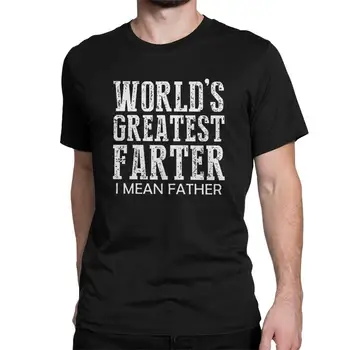 Geriausių pasaulio Farter, aš Tai Tėvas Juokingi Marškinėliai Humoro Dovana Tėtis, Tėtis Viršūnes Tees Vyrų Drabužiai