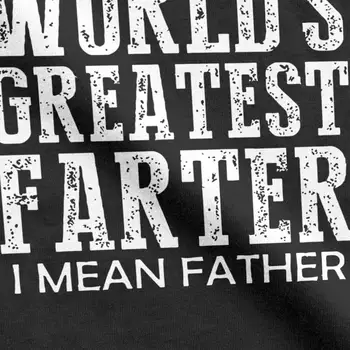 Geriausių pasaulio Farter, aš Tai Tėvas Juokingi Marškinėliai Humoro Dovana Tėtis, Tėtis Viršūnes Tees Vyrų Drabužiai