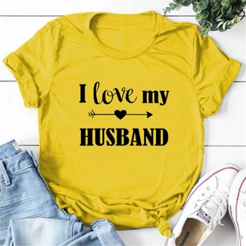 Aš Myliu Savo Vyrą, Žmona Nuotaka Moterų Tshirts Atsitiktinis Juokingi Marškinėliai Lady Viršuje Tee Hipster 9WUA