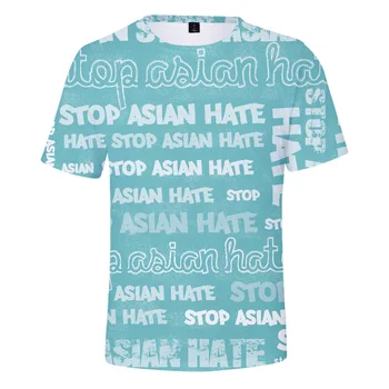 2021 sustabdyti azijos neapykantos Marškinėlius 3D O-Kaklo Moterims, Vyrams marškinėliai Harajuku Vasaros trumpomis Rankovėmis Streetwear Mados Hip-Hop Drabužiai