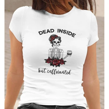 Miręs Viduje, Bet ir Kofeino Spalvos marškinėliai Juokinga Kavos Skeletas Mama Dovanų Marškinėlius Mados Moterų Grafinis Mama Gyvenime Top Marškinėliai