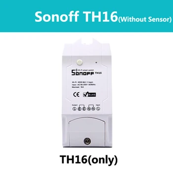 Karšto Pardavimo Sonoff TH16 WiFi Smart Jungiklis 16A Temperatūros ir Drėgmės Jutiklis Išmaniųjų Namų Nuotolinio valdymo pultelis